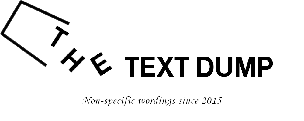 The Text Dump